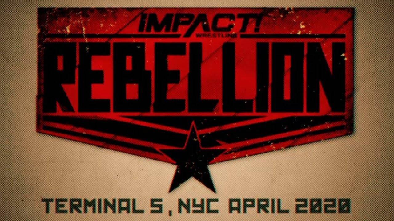 Join the Rebellion This April IMPACT Wrestling