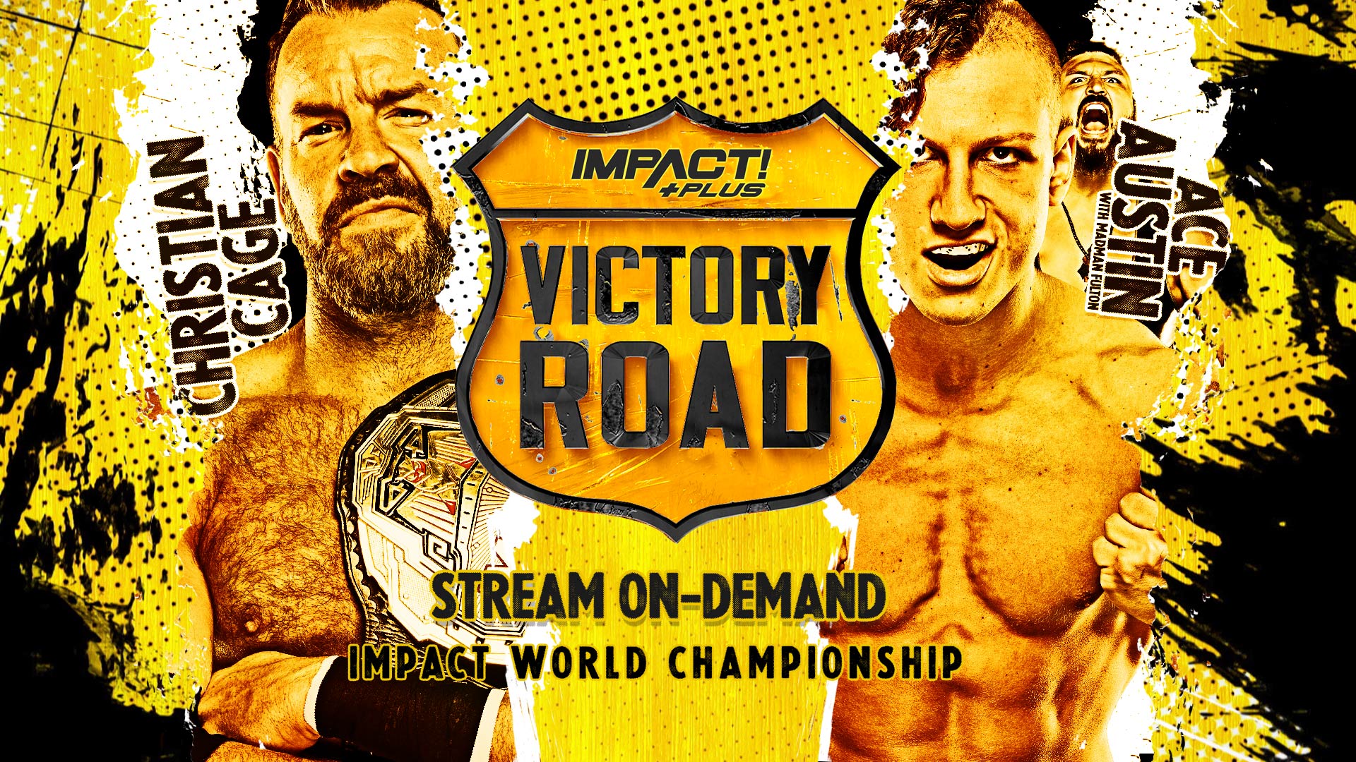 Victory Road on IMPACT Plus Results IMPACT Wrestling