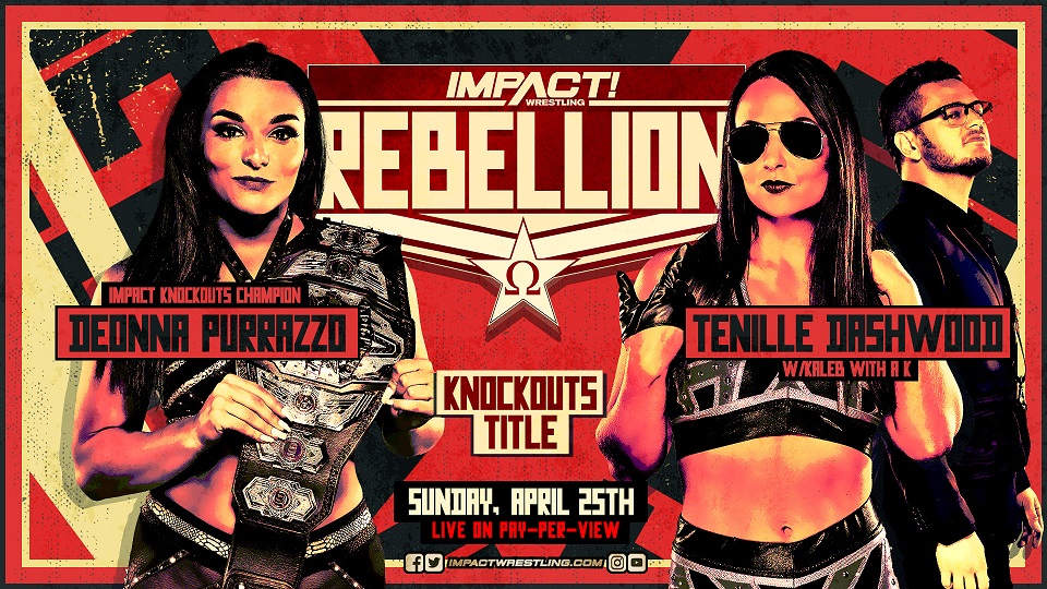 Tenille Dashwood Earns Knockouts Title Shot at Rebellion IMPACT Wrestling