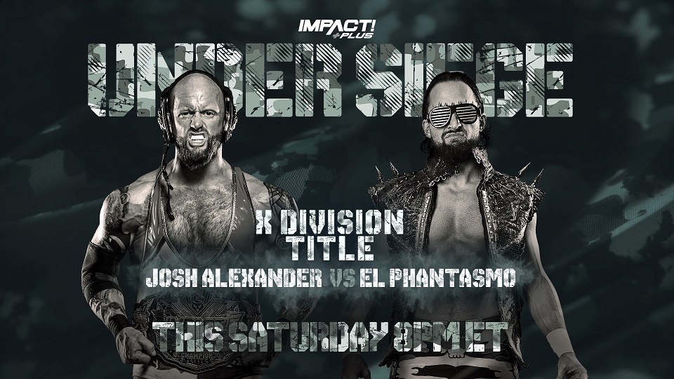 Several HighStakes Matchups Added to Under Siege IMPACT Wrestling