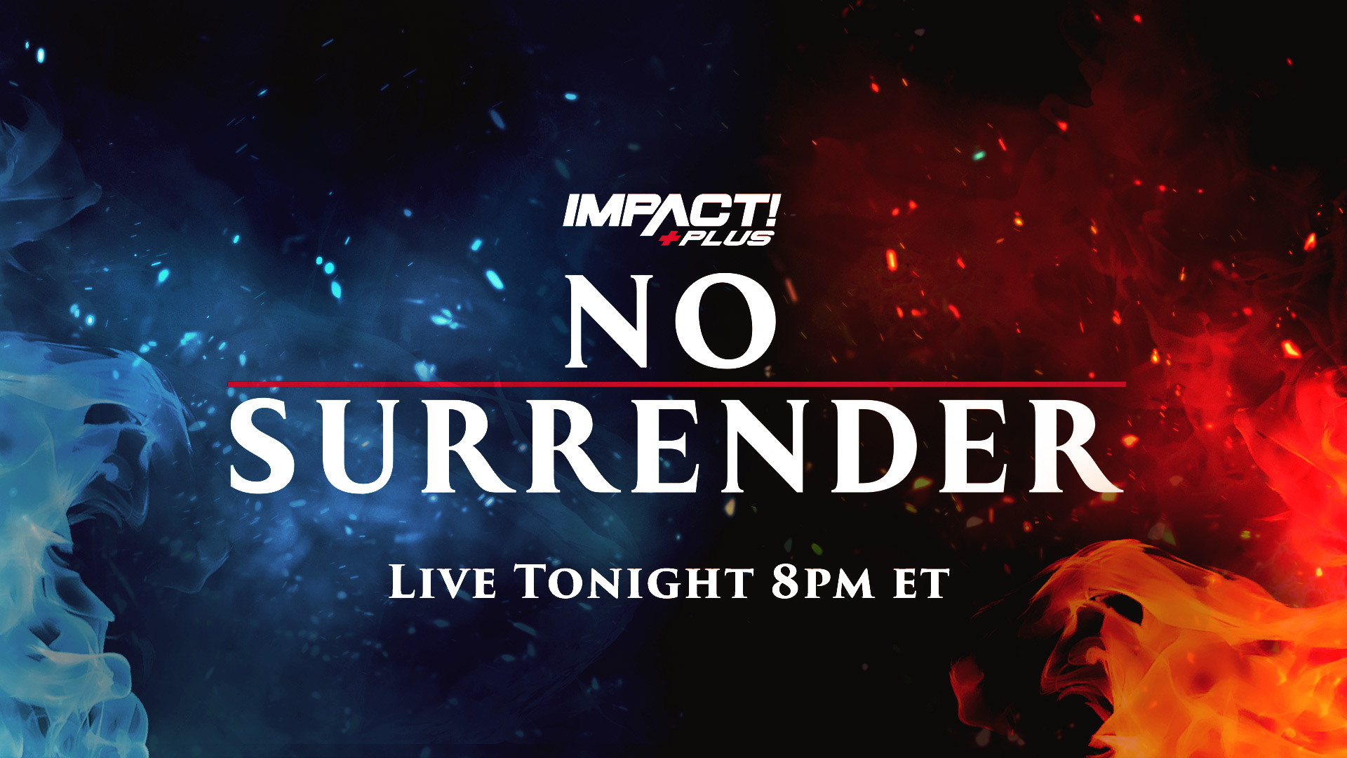 No Surrender 2022 Full Preview IMPACT Wrestling