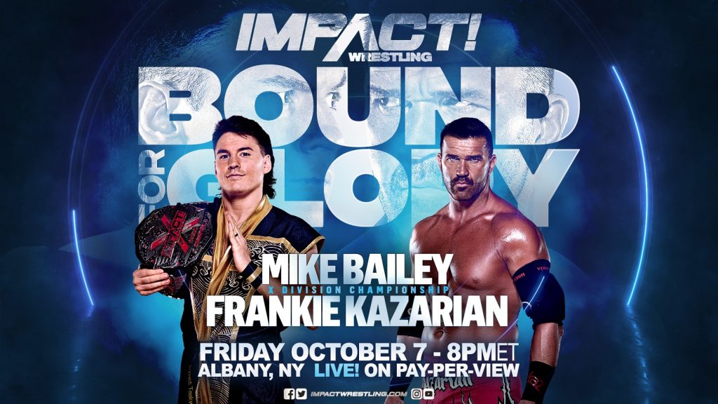 https://impactwrestling.com/wp-content/uploads/2022/09/Mike-Bailey-vs-Frankie-Kazarian-1024x576.jpg