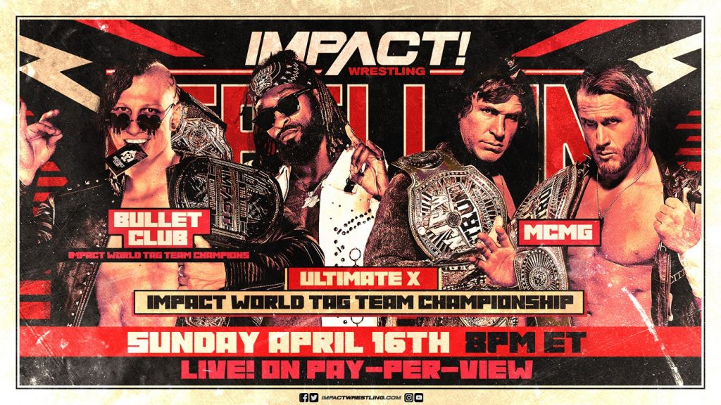 IMPACT WORLD TAG TEAM CHAMPIONSHIP ULTIMATE X MATCH