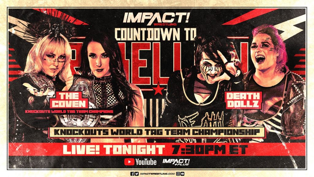 IMPACT Wrestling Rebellion 2023 Full Preview IMPACT Wrestling