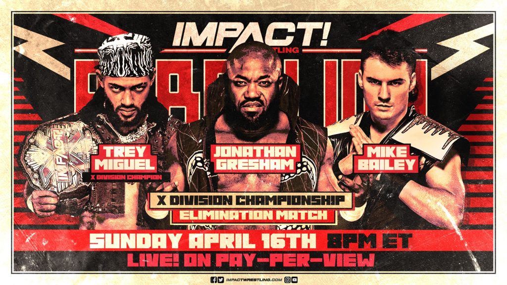 IMPACT X-DIVISON CHAMPIONSHIP 3 WAY ELIMINATION MATCH