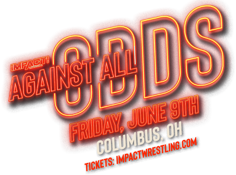 Against All Odds – IMPACT Wrestling