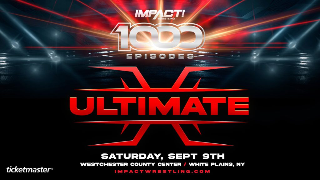 Impact-1000-Episodes-Ultimate-X-Match-Au